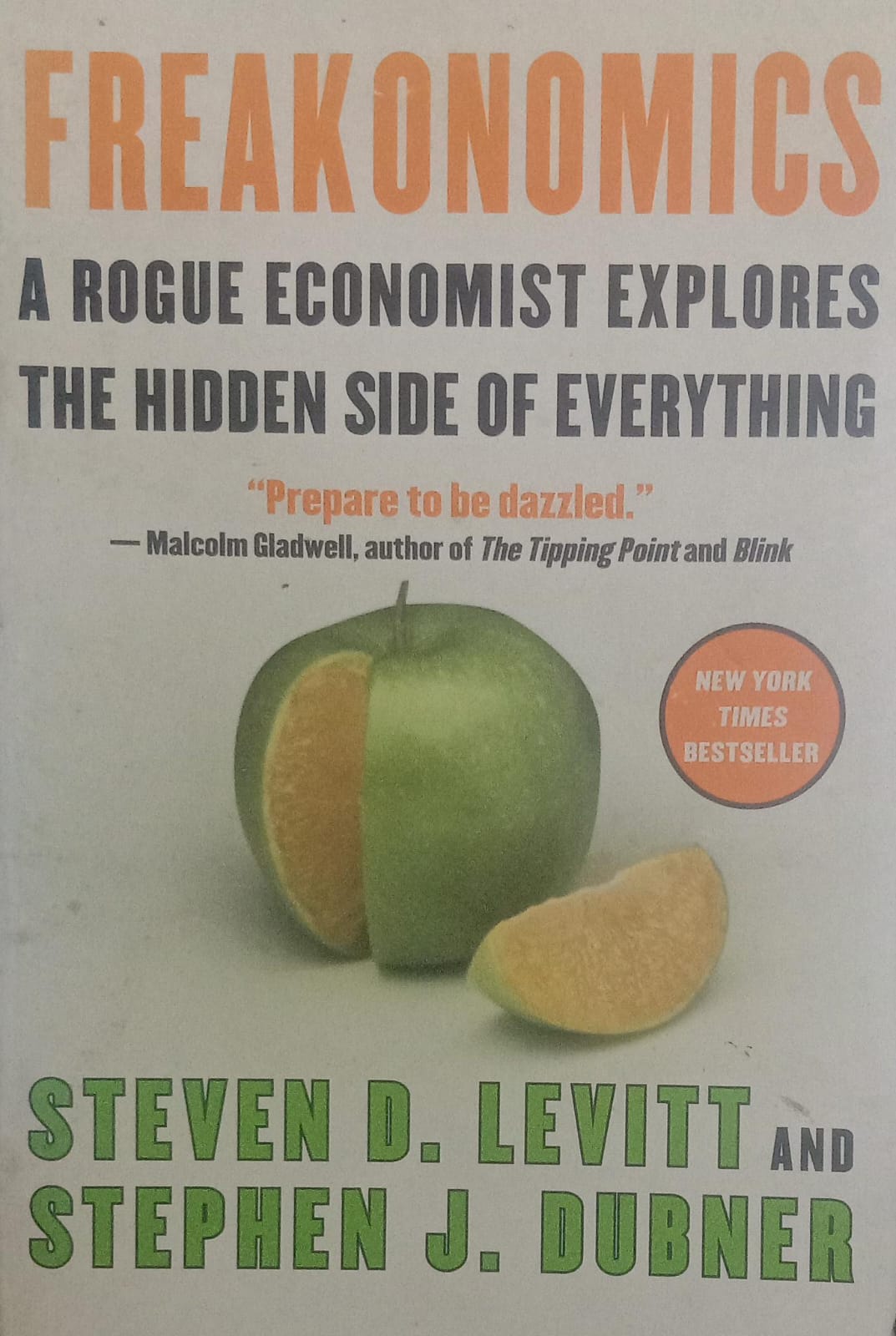 Freakonomics by Steven D. Levitt