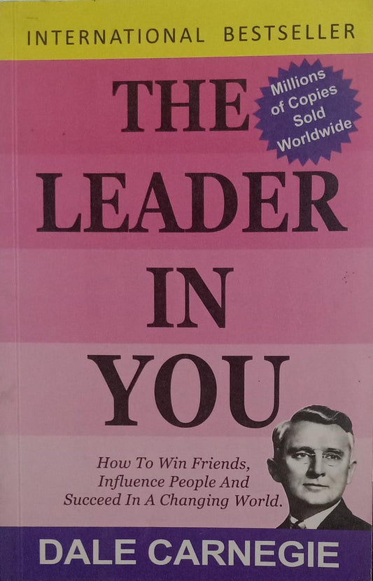 The Leader in You by Dale Carnegie