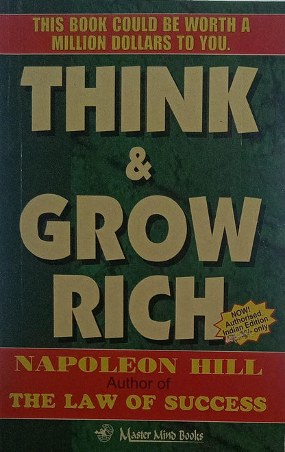 Think and grow rich by Napoleon Hill
