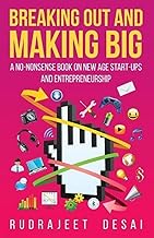 Breaking Out and Making Big