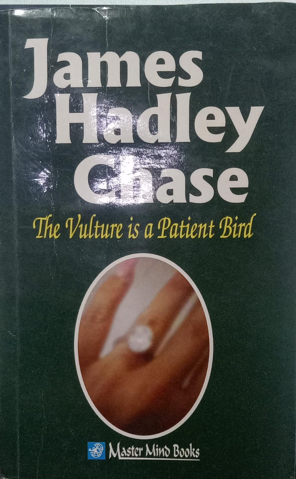 The vulture Is a patient bird by James Hadley Chase [rare book] [same cover] [old edition]