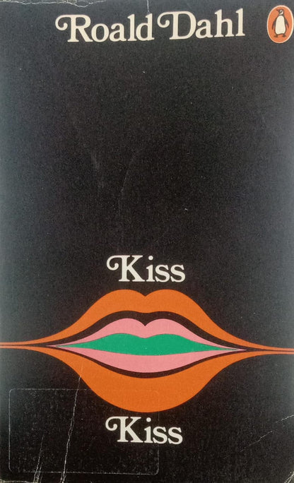 Kiss Kiss by Roald Dahl