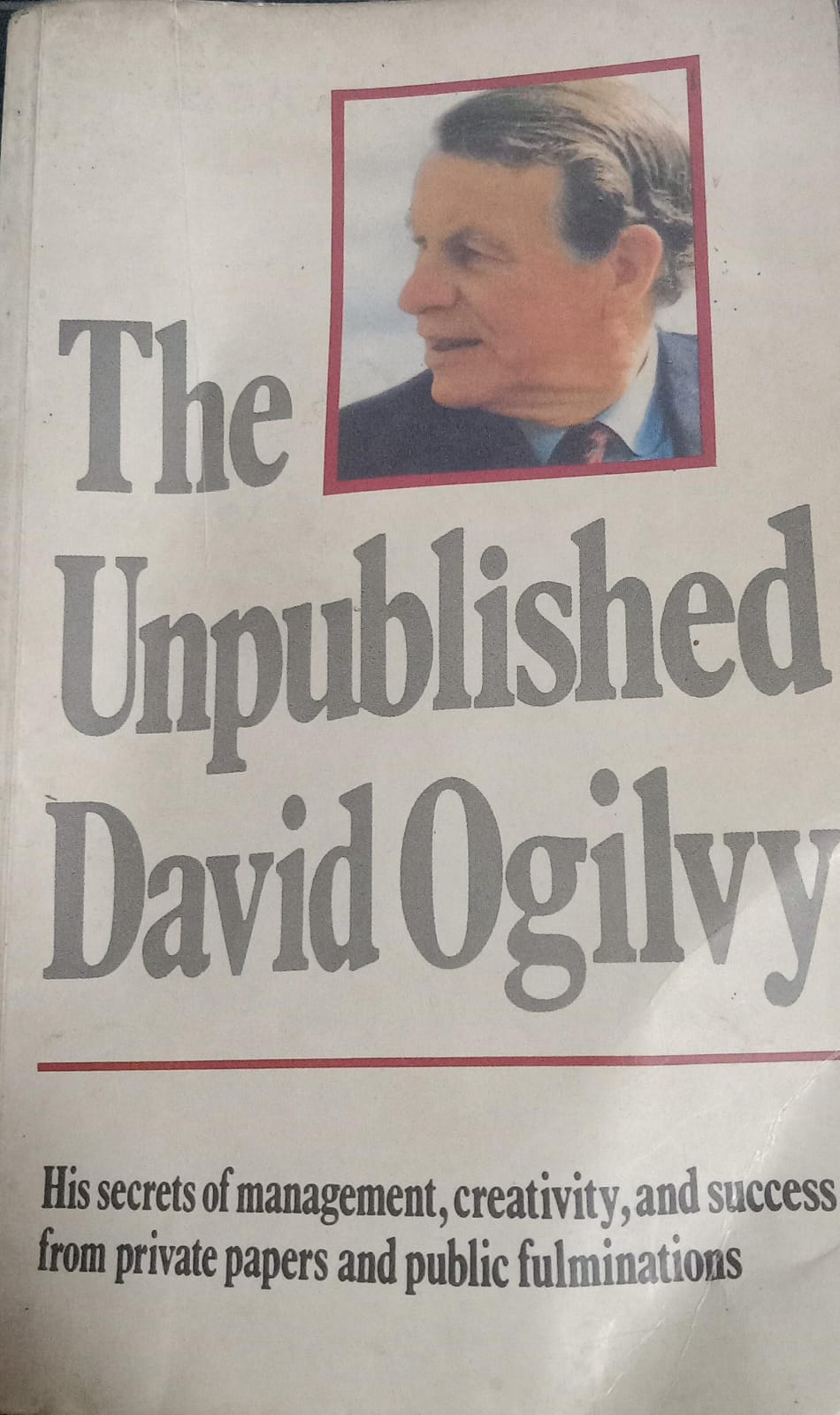 The unpublished david ogilvy [rare books]