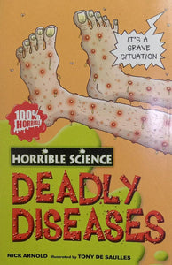 Horrible Science: Deadly Diseases