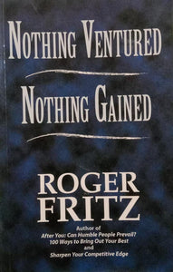 Nothing Ventured, Nothing Gained [RARE BOOKS]