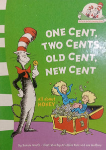 One Cent, Two Cents, Old Cent, New Cent