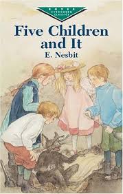 Five Children and It  by E. Nesbit
