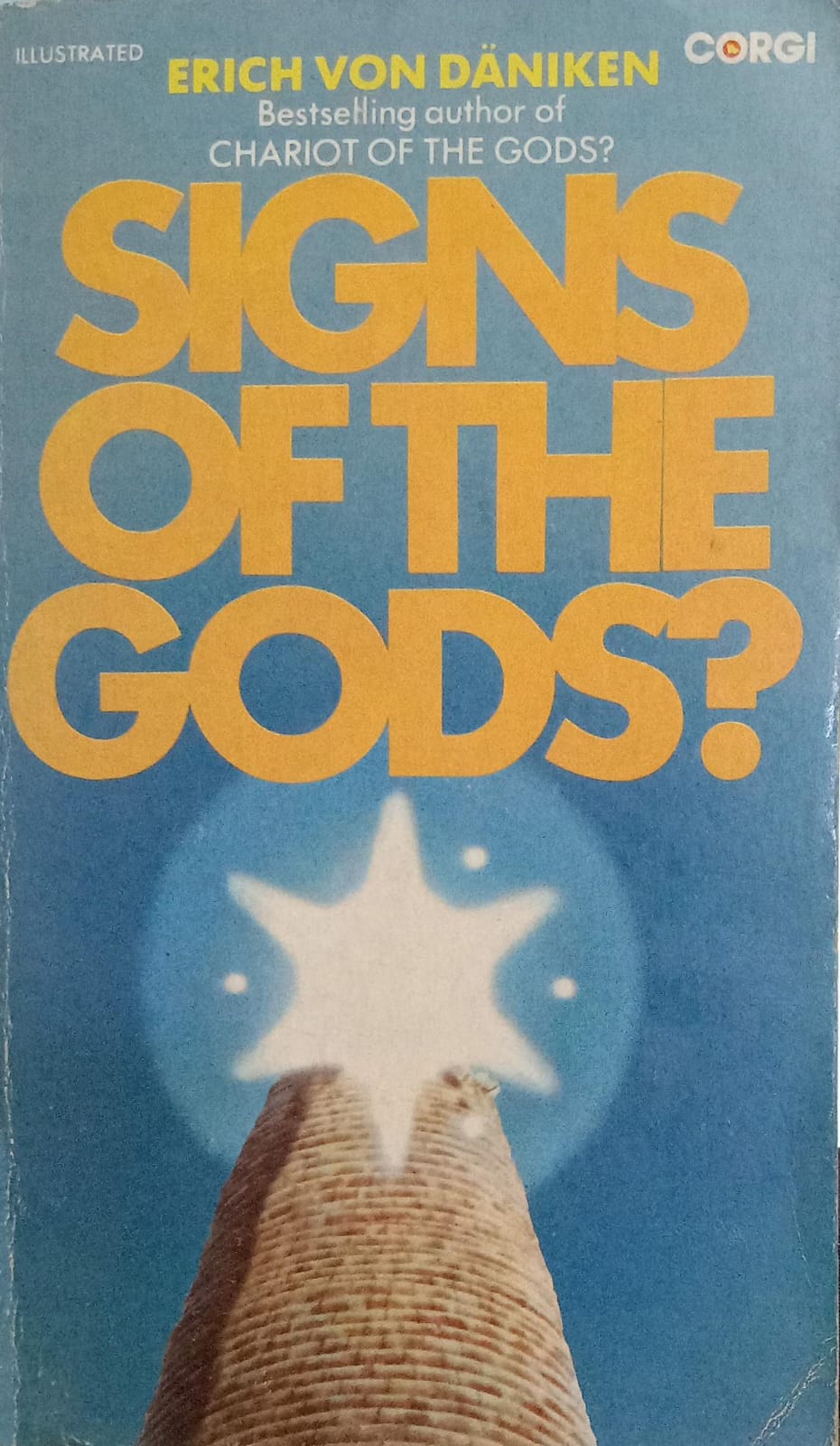 Signs of the Gods [rare books] by Erich von Daniken