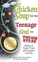 Chicken Soup for the Teenage Soul on Tough Stuff [RARE BOOKS]