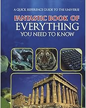 Fantastic Book of Every Thing You Need To Know [HARDCOVER]