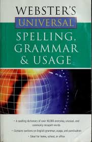 Webster's universal spelling, grammar and usage