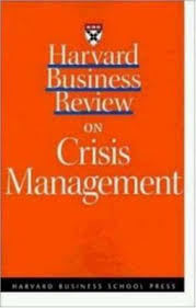 Harvard Business Review on Crisis Management [rare books]