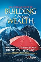 The Citibank Guide to Building Personal Wealth by Citibank