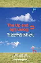 The Up and Down Life by Paul E. Jones and Andrea Thompson