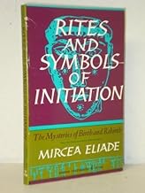 Rites and Symbols of Initiation [rare books]