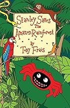 Stanley Saves the Amazon Rainforest