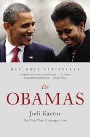 The Obamas [rare books] by' Jodi Kantor