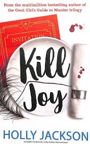 Kill Joy by Holly Jackson