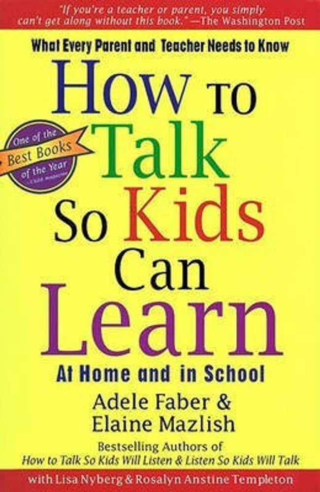 How to Talk so Kids can Learn at Home and at School [rare books] by Adele Faber