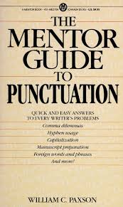 The Mentor guide to punctuation [RARE BOOKS]