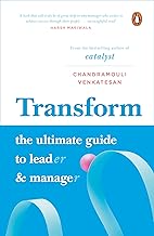 Transform: The Ultimate Guide To Lead And Manage [Hardcover] by Venkatesan Chandramouli