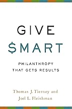 Give Smart: Philanthropy that Gets Results [HARDCOVER] [RARE BOOKS]