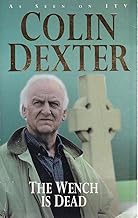 The Wench is Dead by Colin Dexter