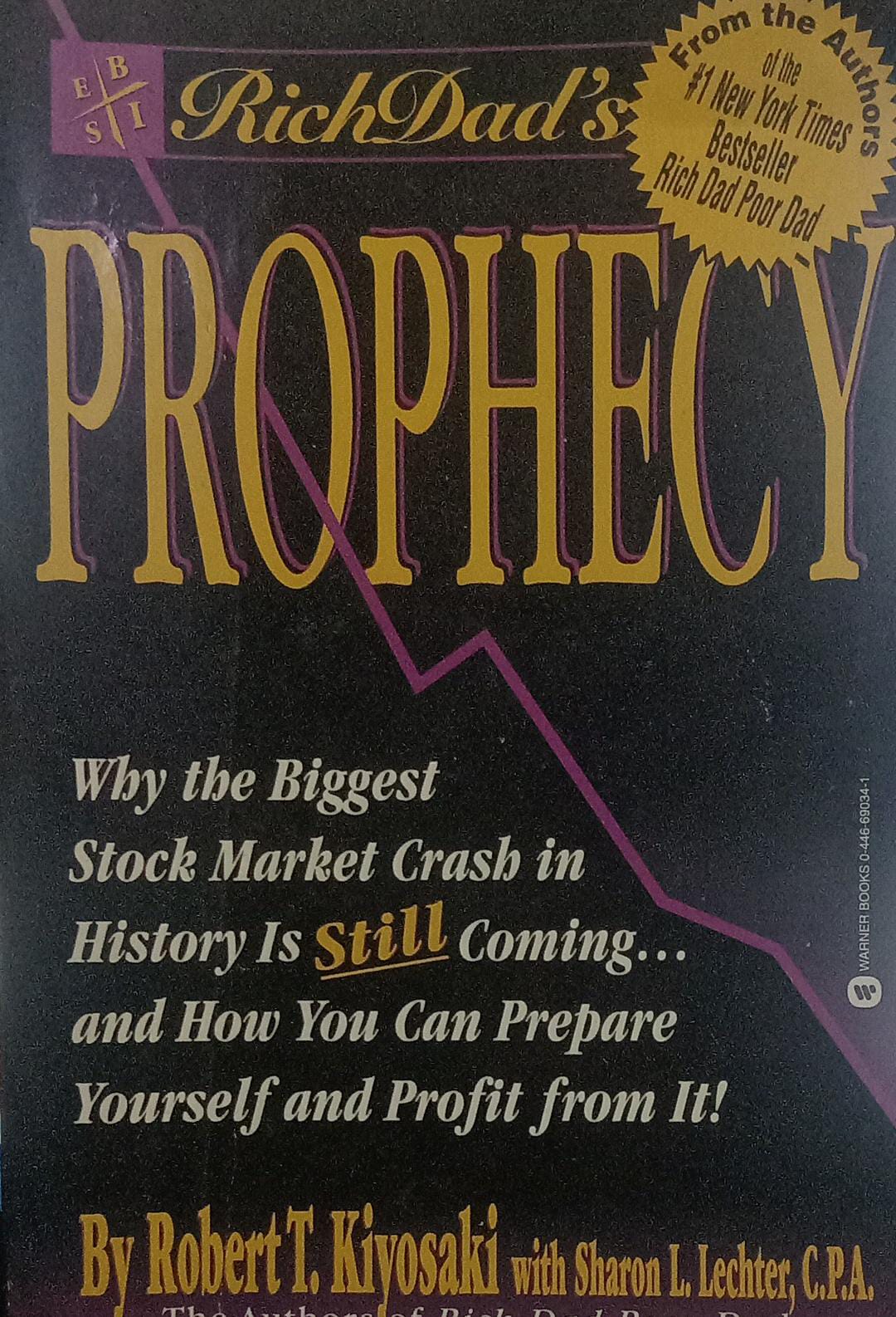 Rich Dad's Prophecy by Sharon L. Lechter  Robert T. Kiyosaki