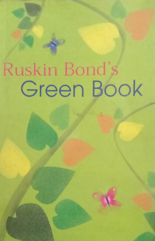 Ruskin Bond's Green Book by Ruskin Bond