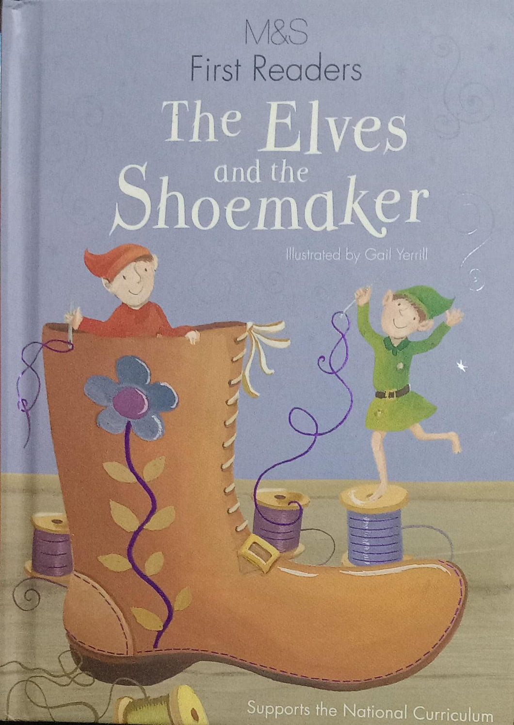 The elves and the shoemaker [hard cover]