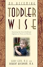 On Becoming Toddler Wise [rare books] by Gary Ezzo