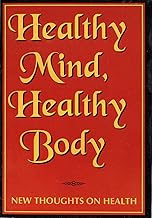 Healthy Mind Healthy Body