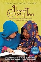 Three Cups of Tea by Greg Mortenson and David Oliver Relin