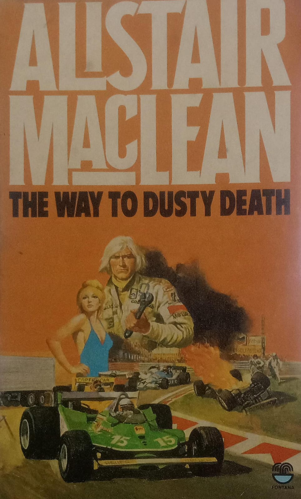 The Way to Dusty Death by Alistair Maclean
