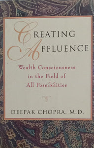 Creating Affluence [HARDCOVER] (RARE BOOKS)