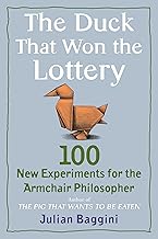 The Duck That Won the Lottery by Julian Baggini