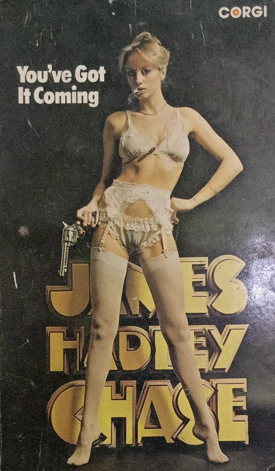 You've Got It Coming [rare books] by James Hadley Chase