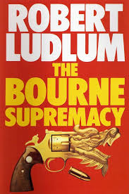 The Bourne Supremacy by Robert Ludlum
