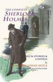 The Complete Sherlock Holmes by  Arthur Conan Doyle