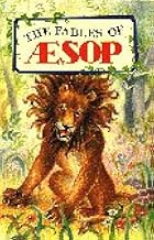 The Fables Of Aesop