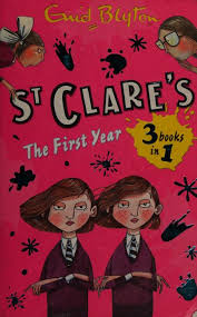 St Clare's: The First Year  [3 in 1 books]