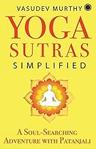 Yoga Sutras Simplified by Vasudev Murthy