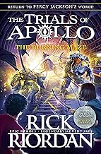 The Burning Maze (The Trials of Apollo) by Rick Riordan