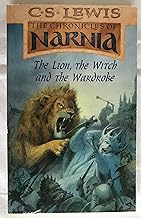 The Lion, the Witch and the Wardrobe by C.S. Lewis