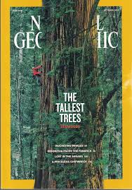 National Geographic. October 2009. [The Tallest Trees] [RARE BOOKS]