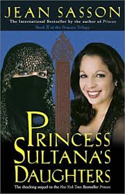 Princess Sultana's Daughters [rare books] by Jean Sasson