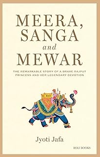 Meera, Sanga and Mewar