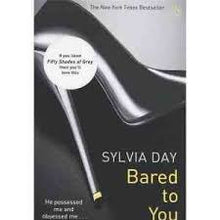 Load image into Gallery viewer, Bared to You by Day Sylvia
