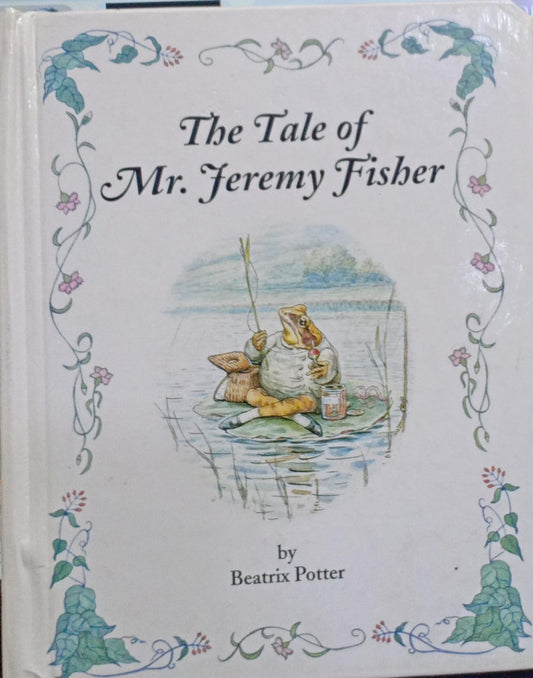 The Tale of Mr Jeremy Fisher [board book]