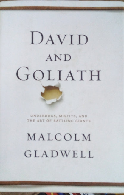 David and goliath: underdogs, misfits and the art of battling giants [hardcover] (rare books)